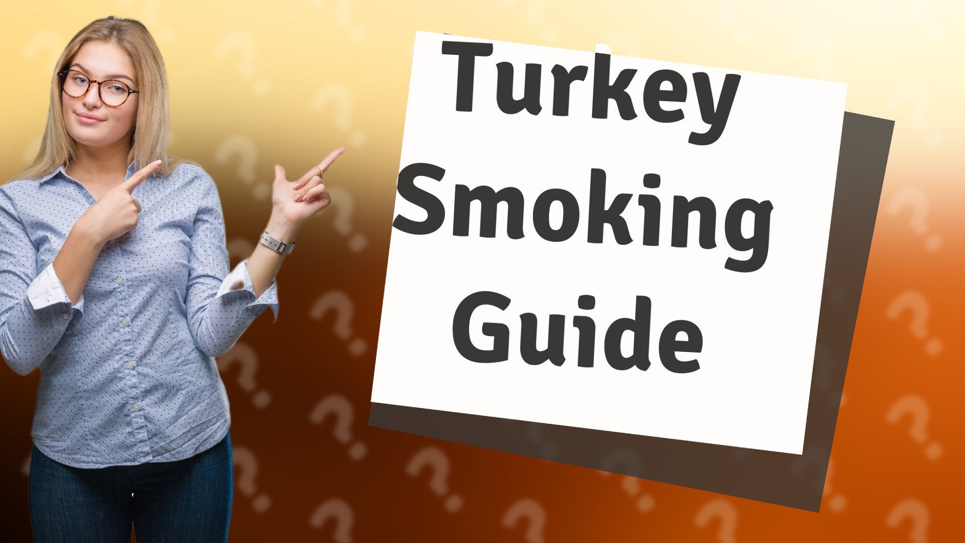 Turkey Smoking Guide