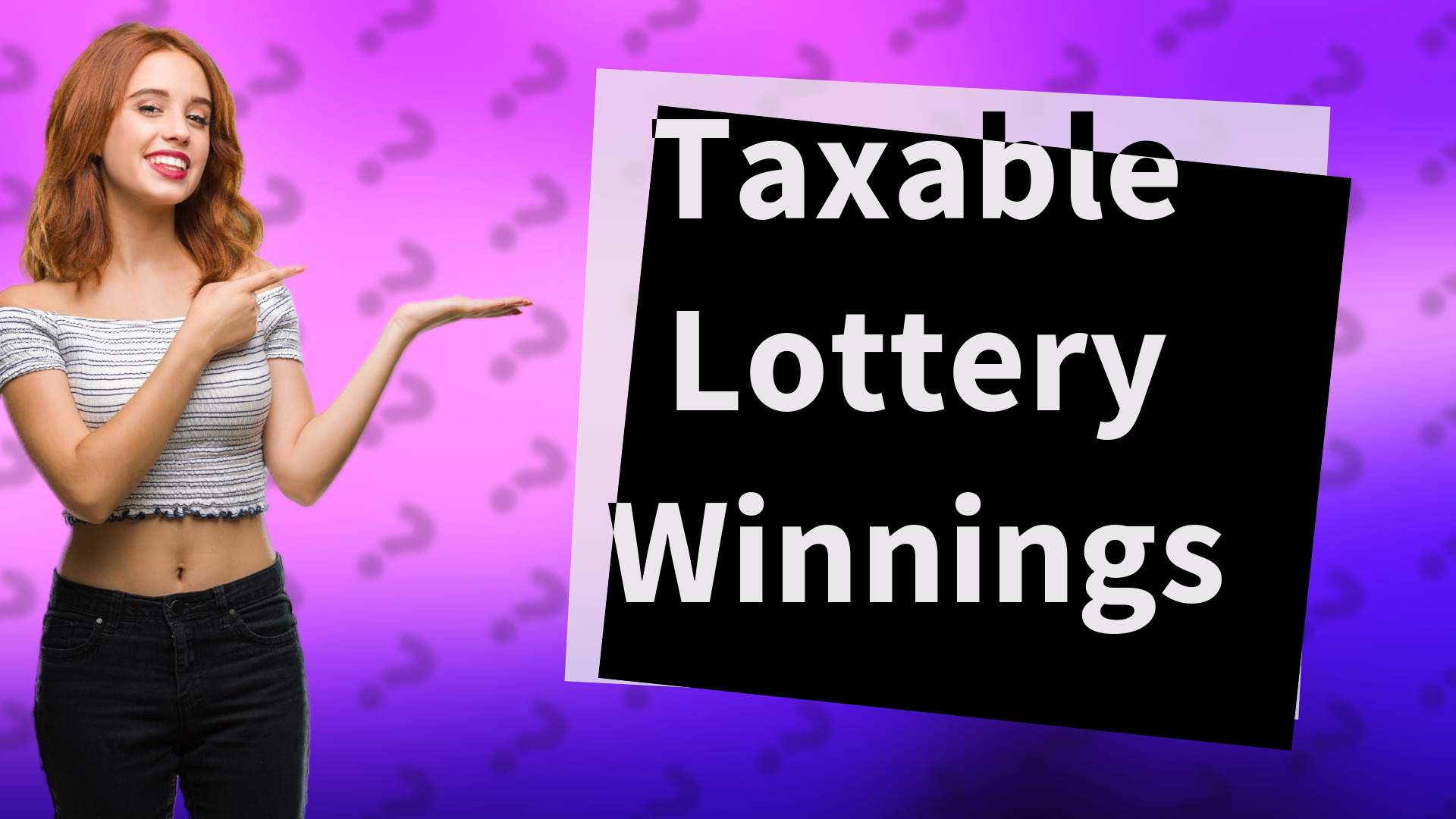 Taxable Lottery Winnings