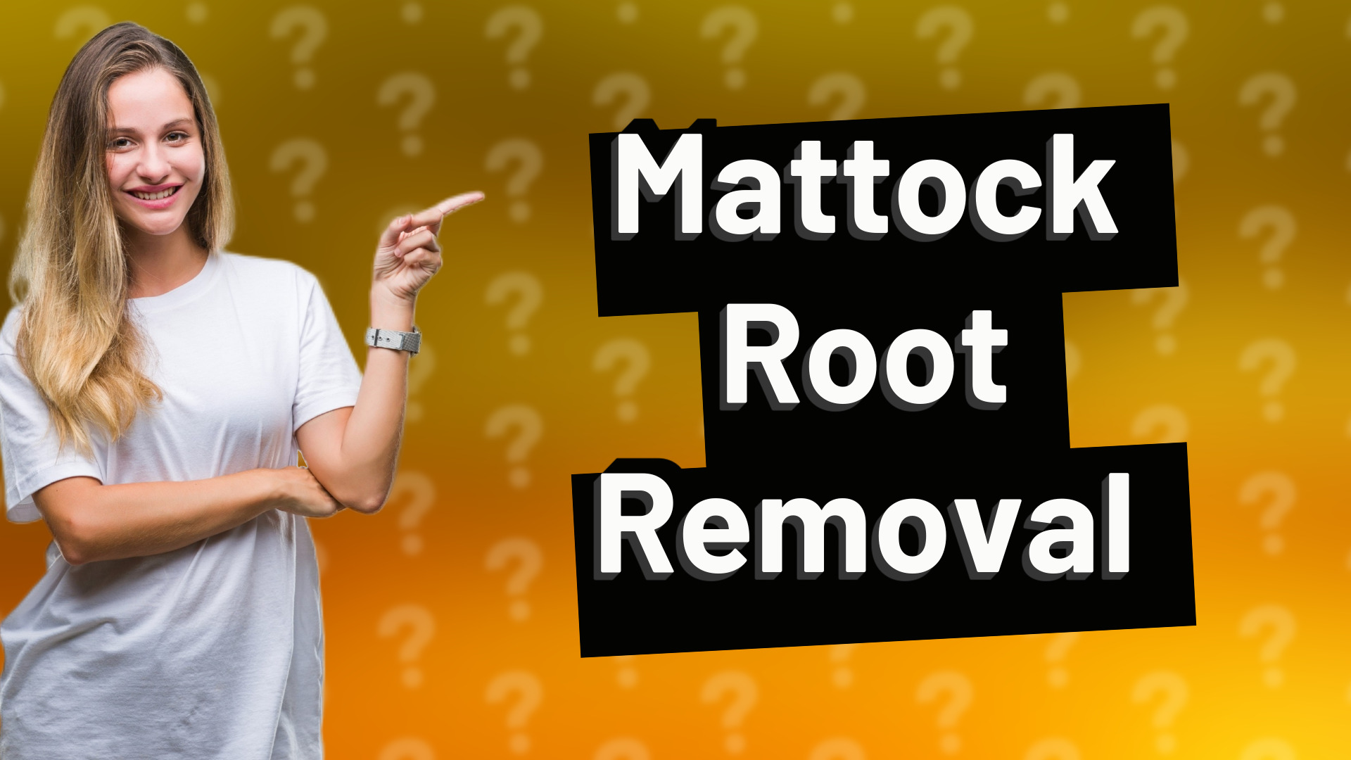 Mattock Root Removal