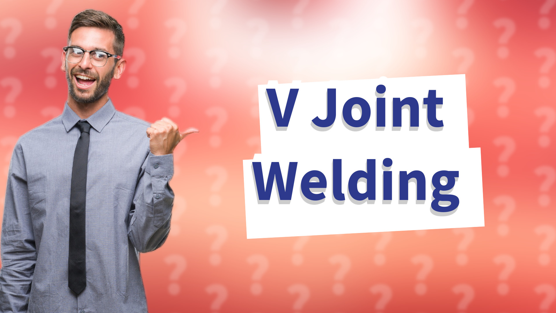 V Joint Welding
