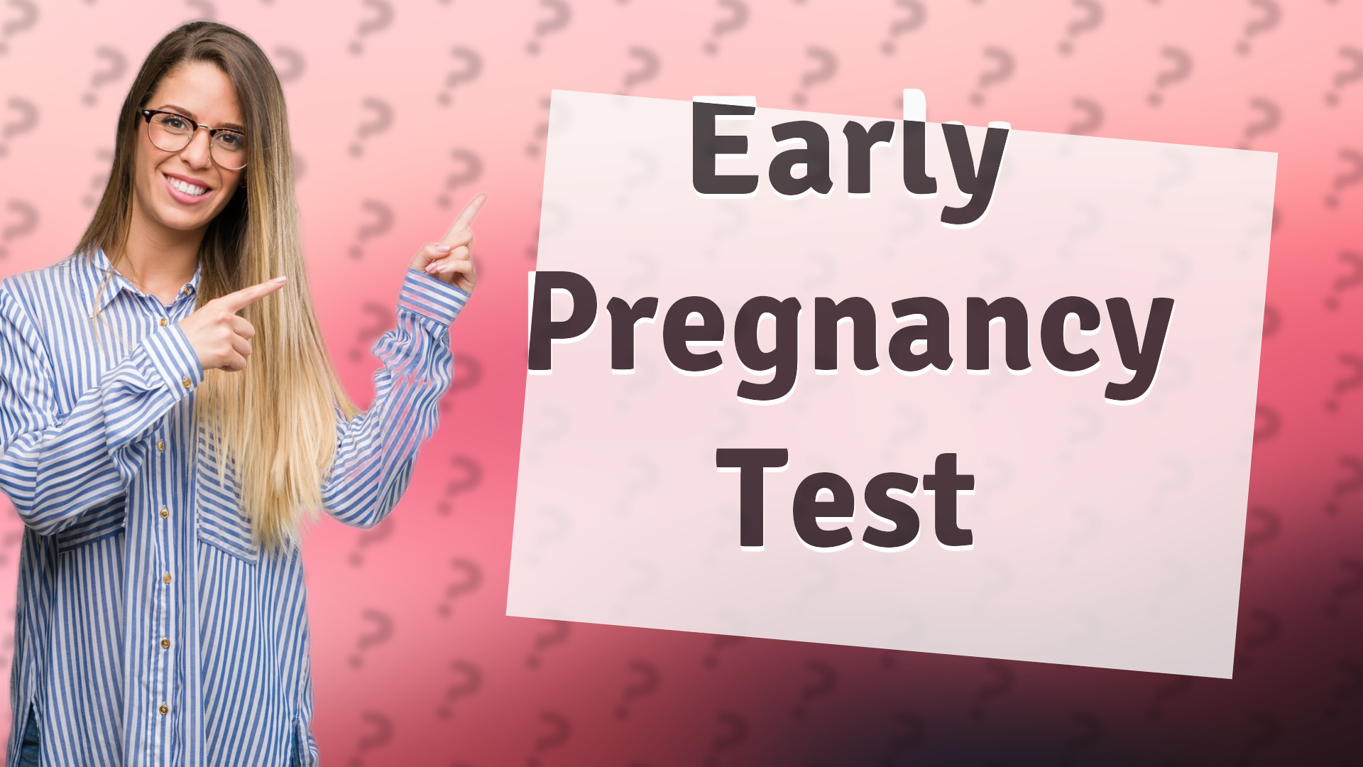 Early Pregnancy Test