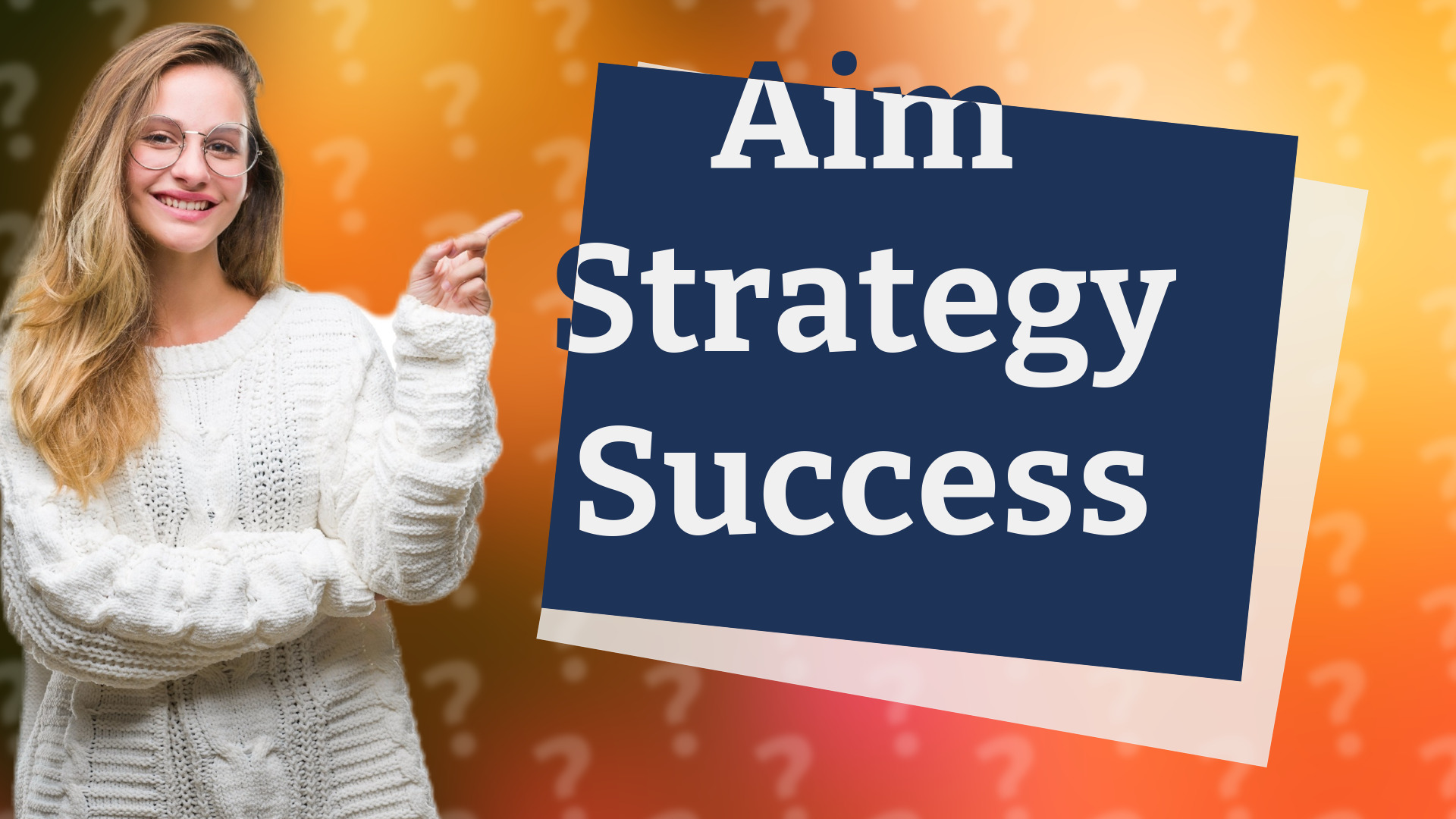 Aim Strategy Success