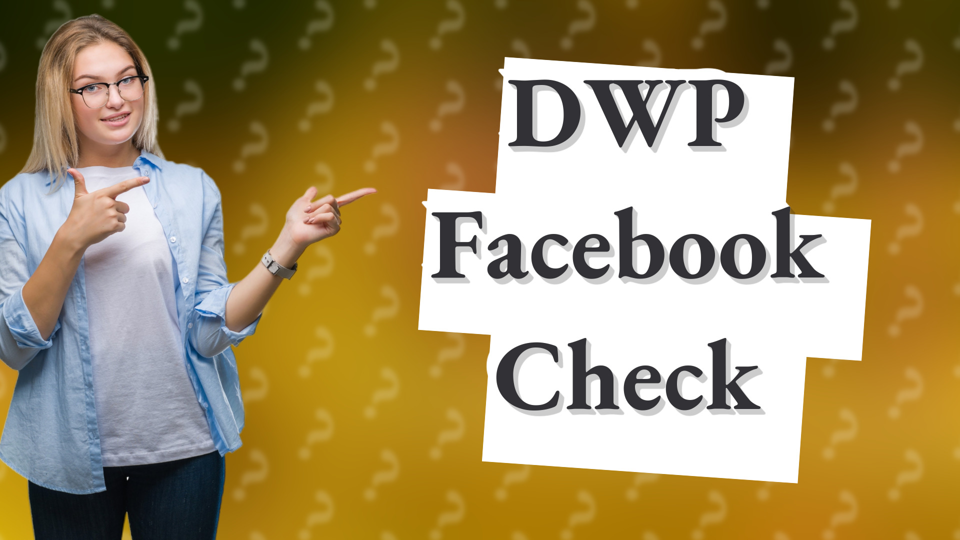 DWP Facebook Check