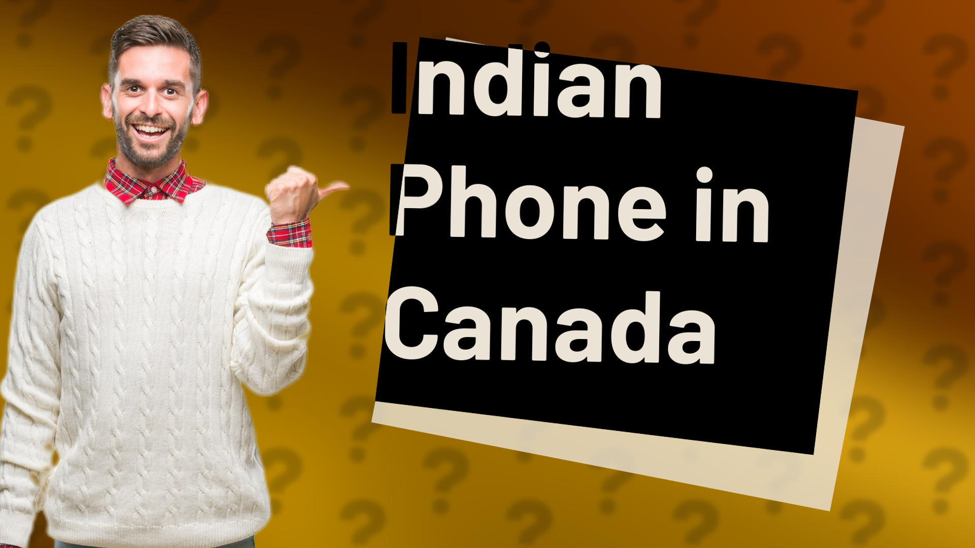 Indian Phone in Canada