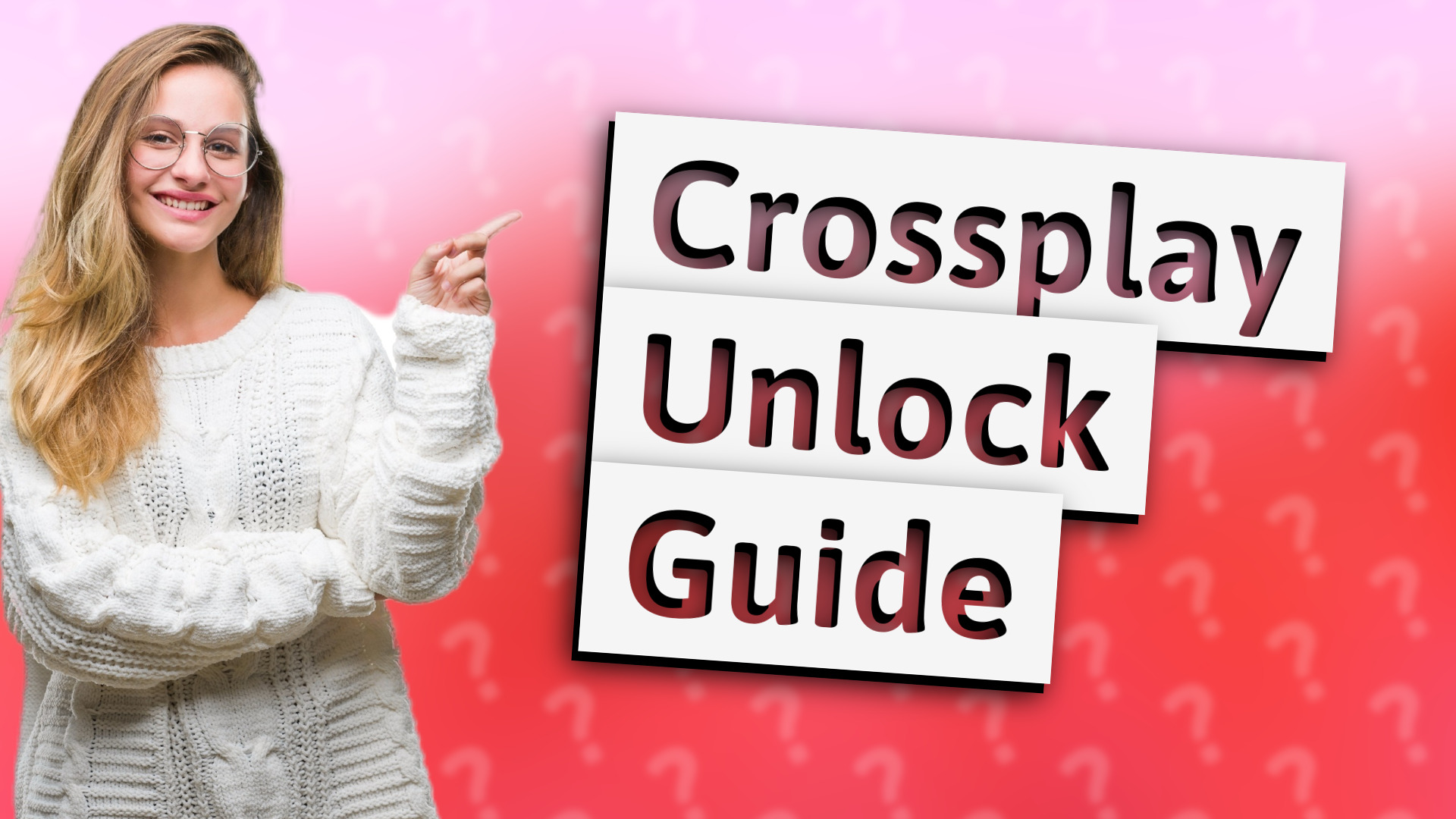Crossplay Unlock Guide