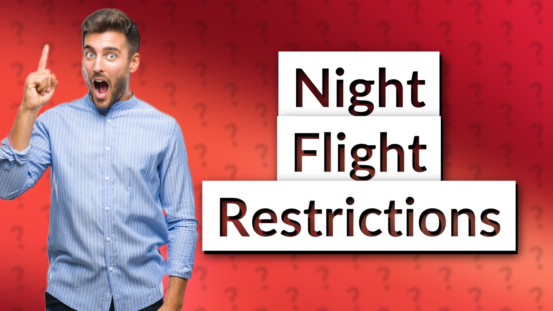 Night Flight Restrictions