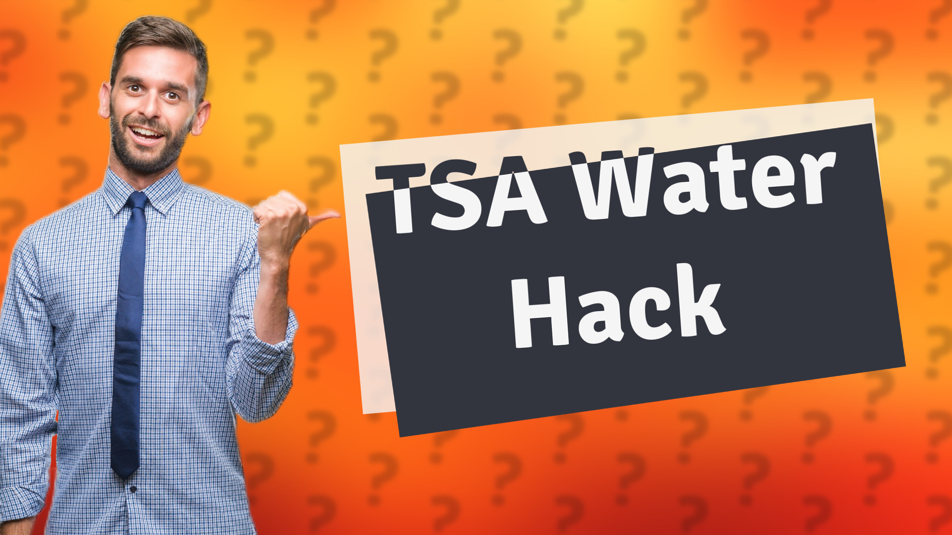 TSA Water Hack