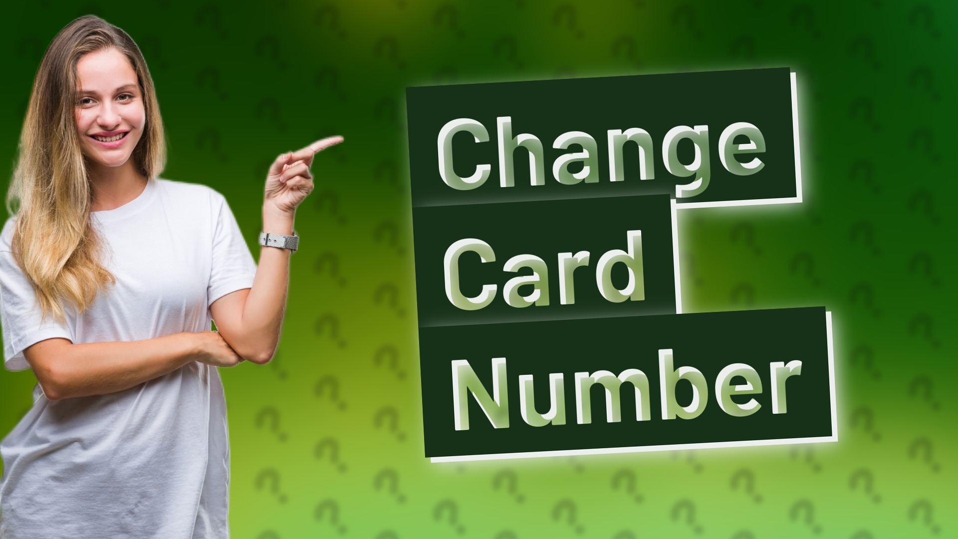 Change Card Number