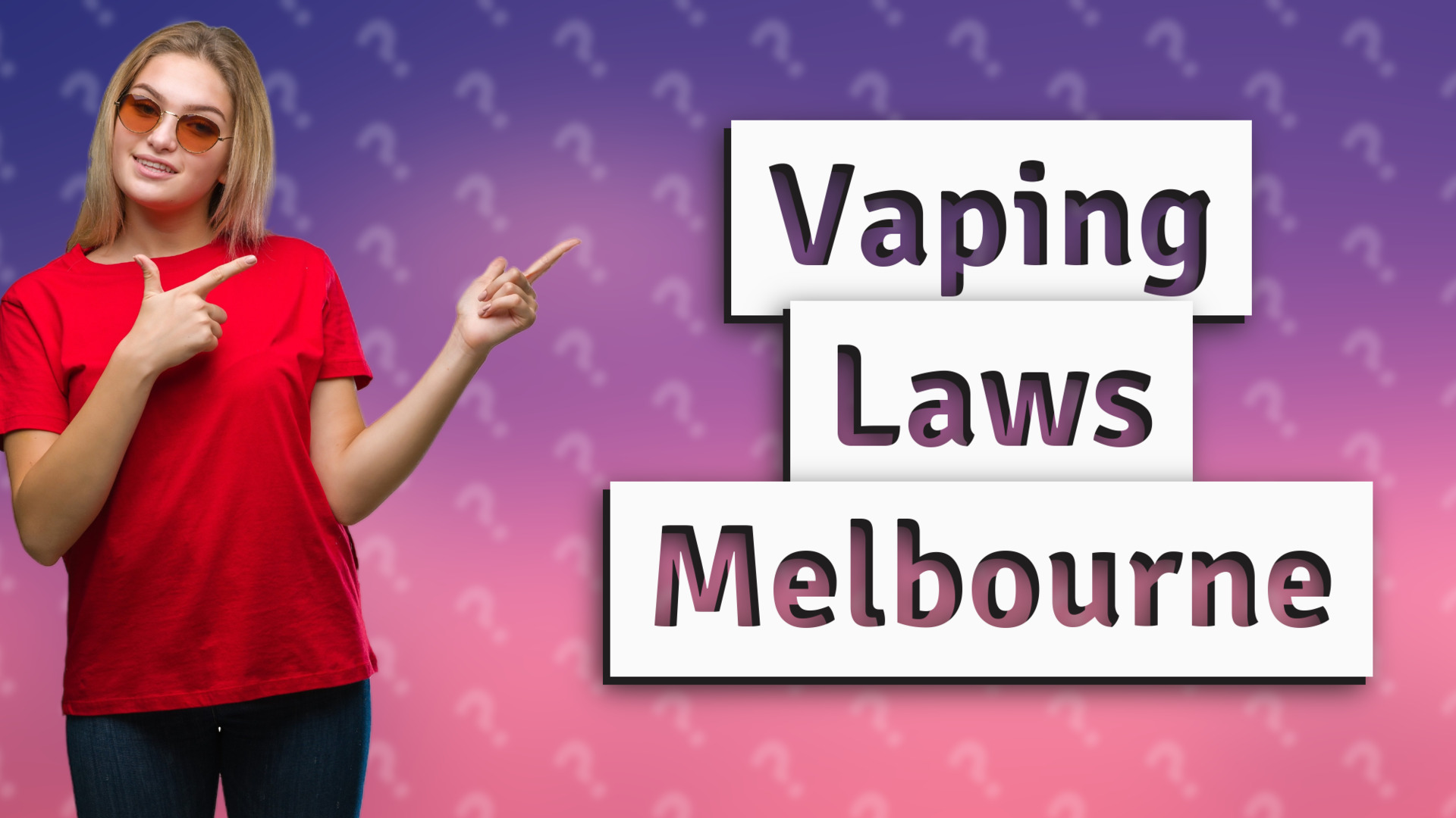 Vaping Laws Melbourne