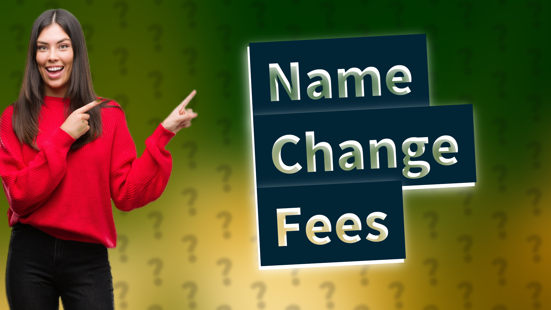 Name Change Fees