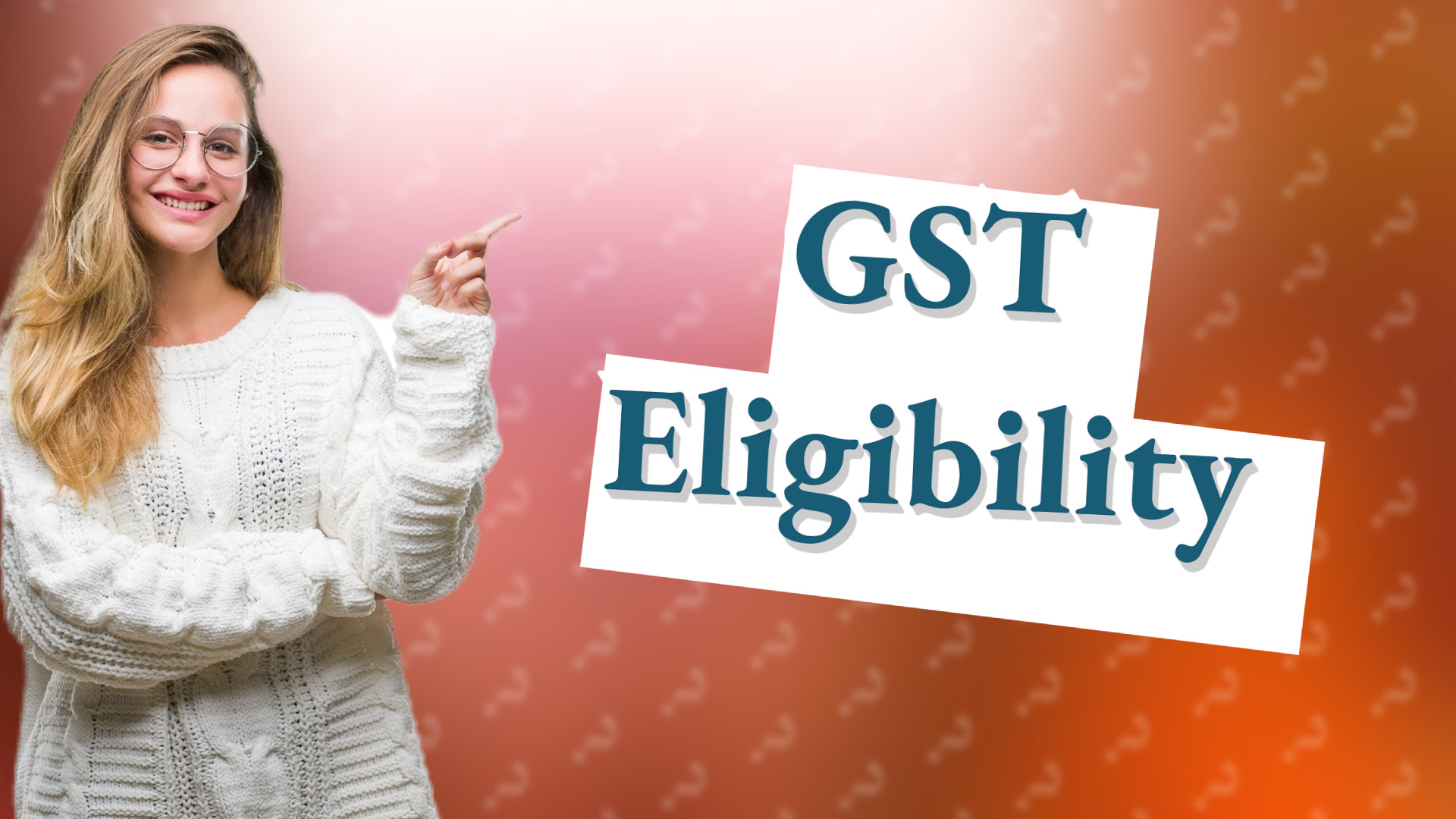 GST Eligibility