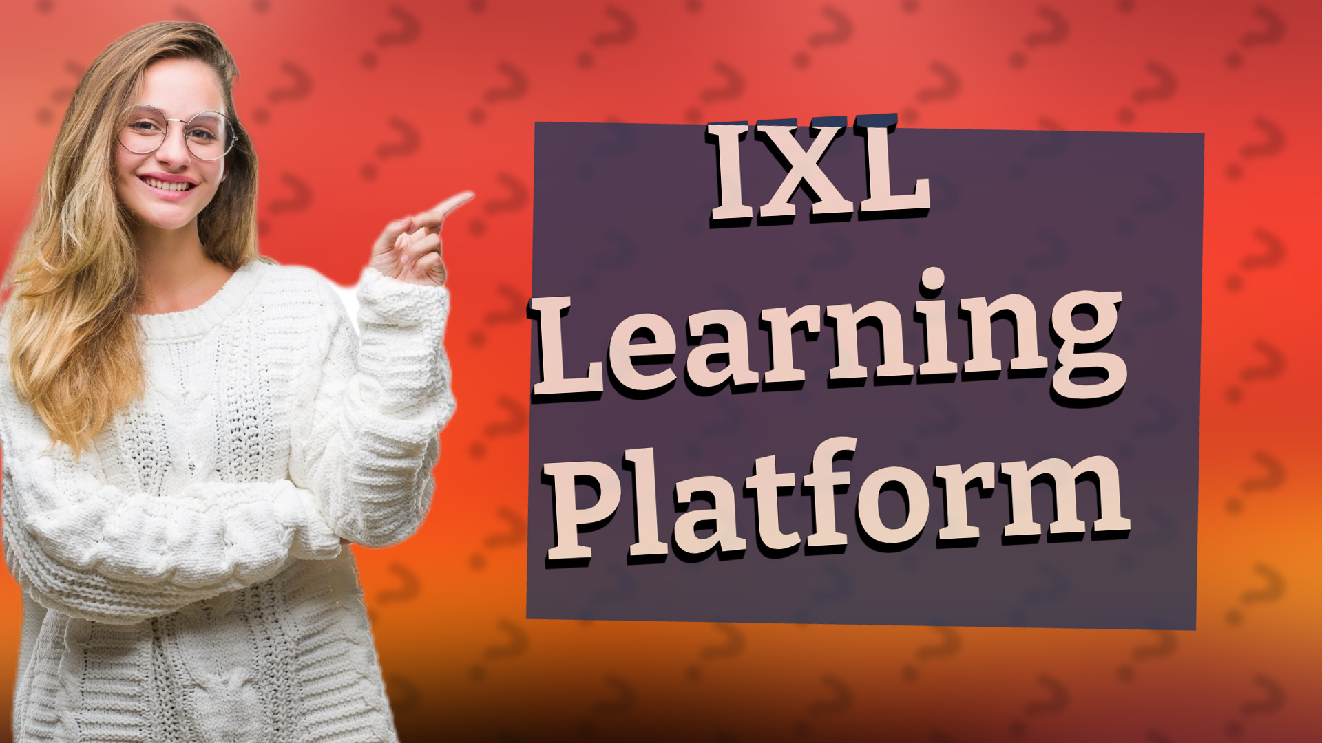 IXL Learning Platform