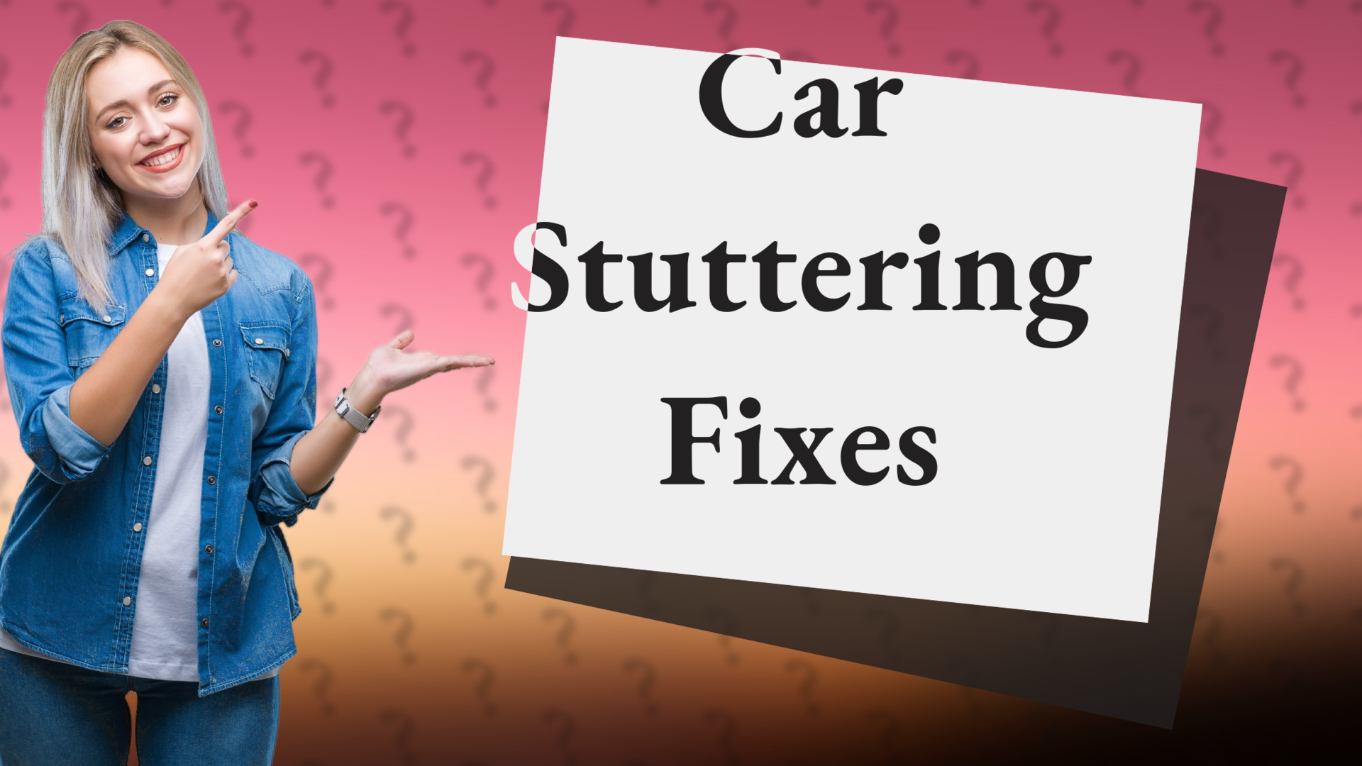 Car Stuttering Fixes