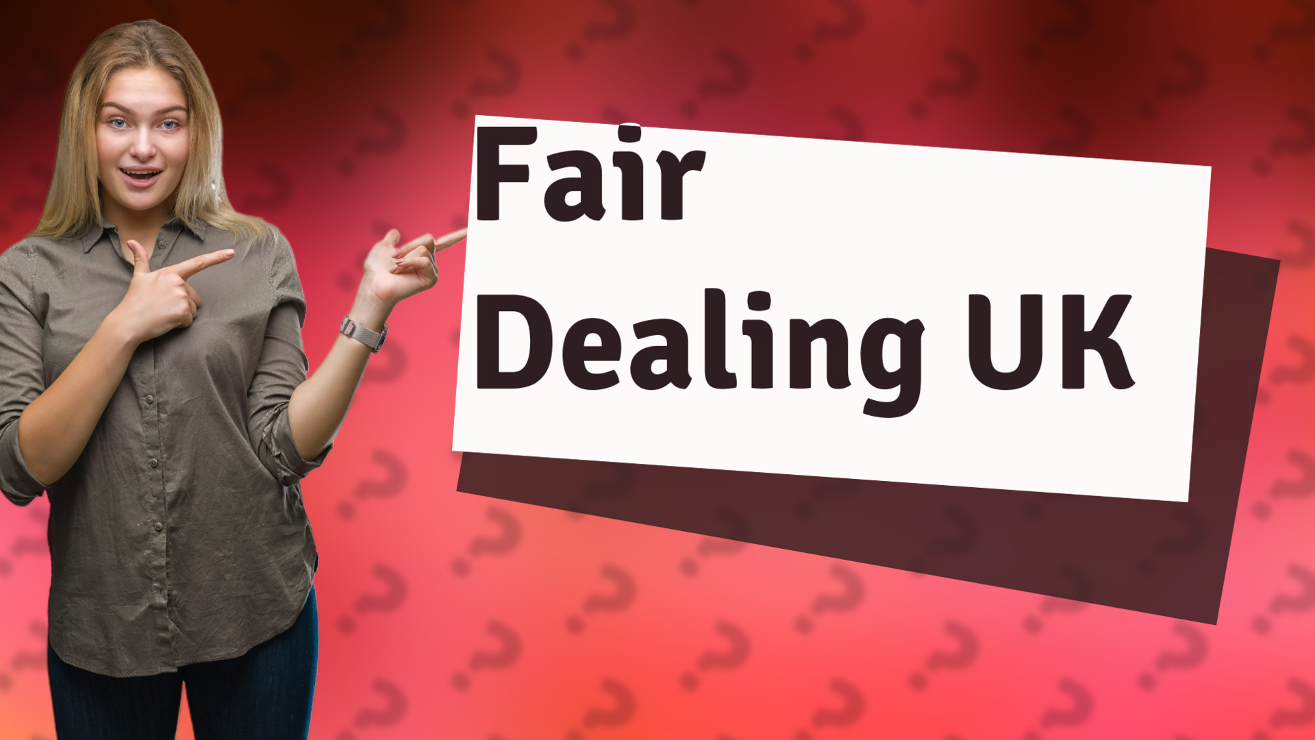 Fair Dealing UK