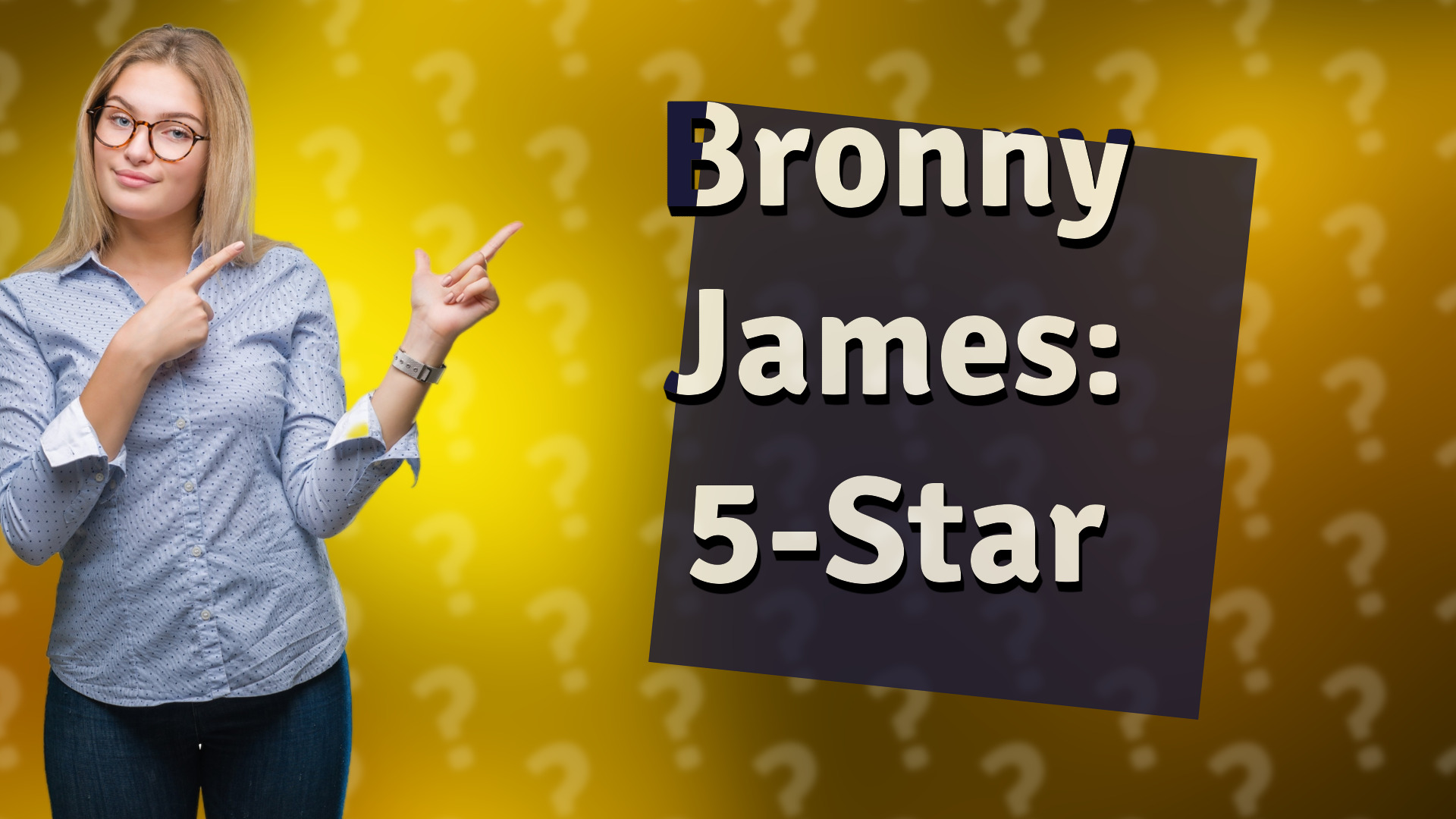 Bronny James: 5-Star