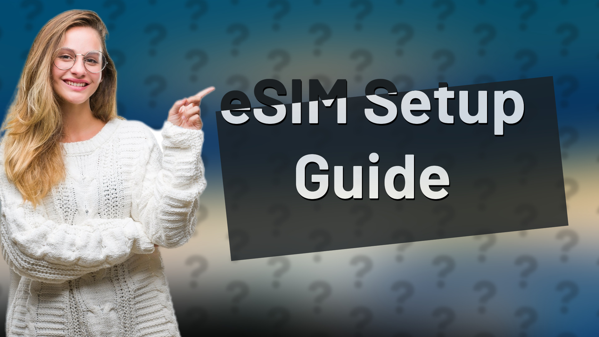 eSIM Setup Guide