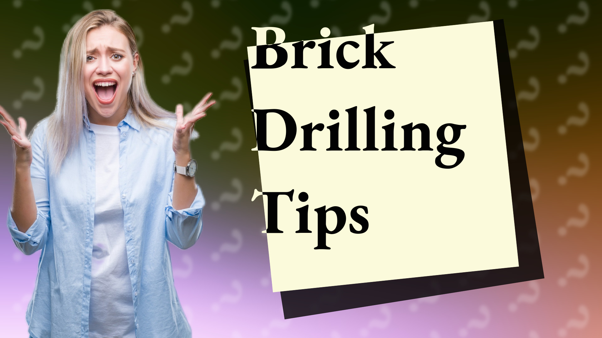 Brick Drilling Tips