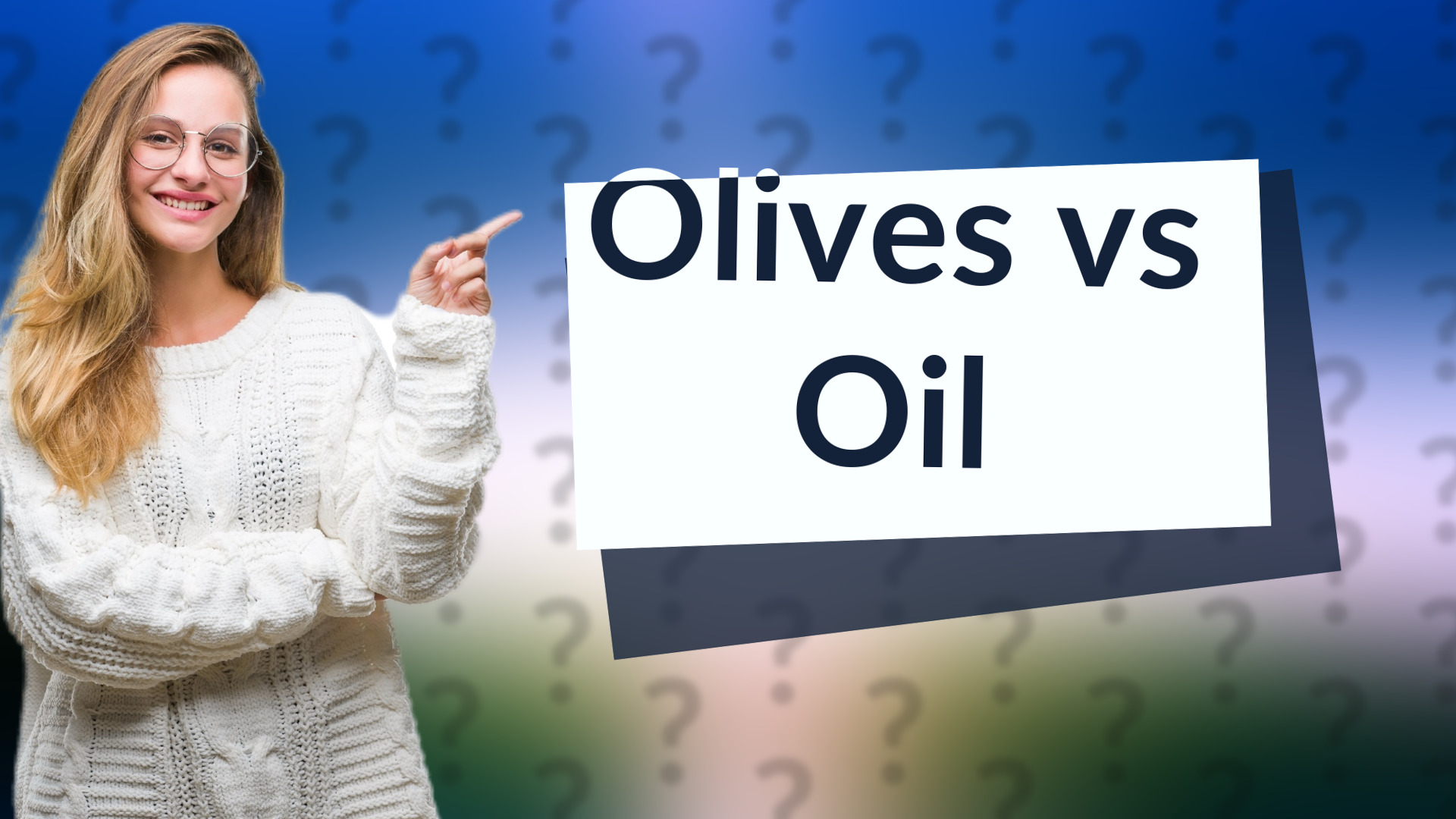 Olives vs Oil