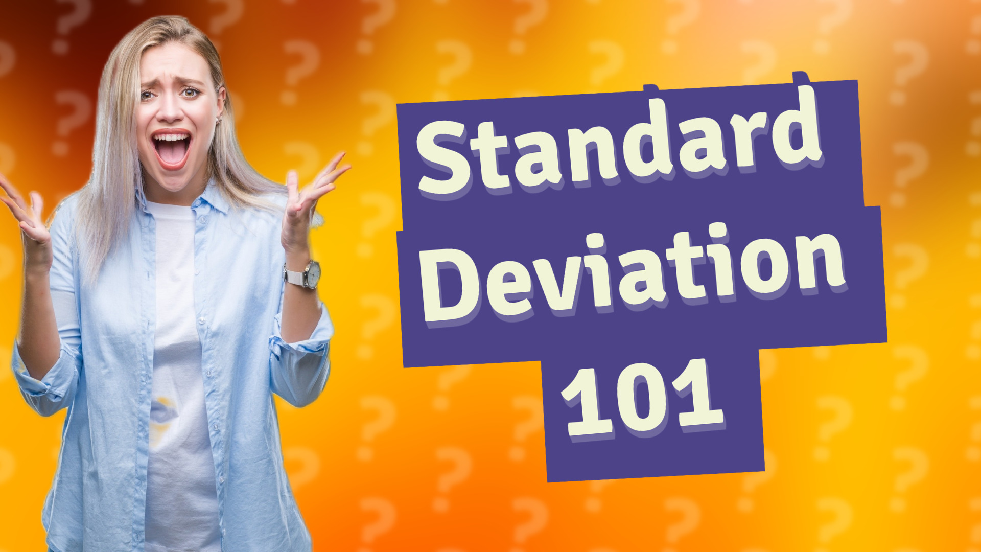 Standard Deviation 101