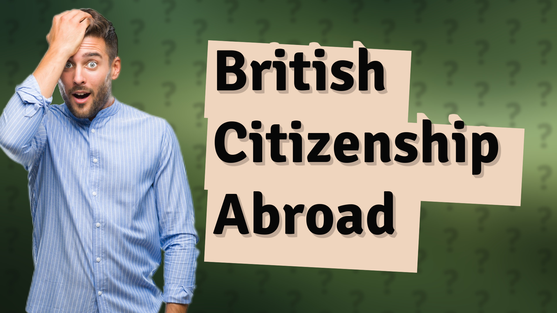 British Citizenship Abroad