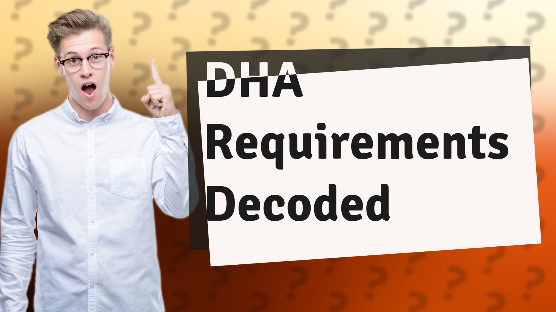 DHA Requirements Decoded