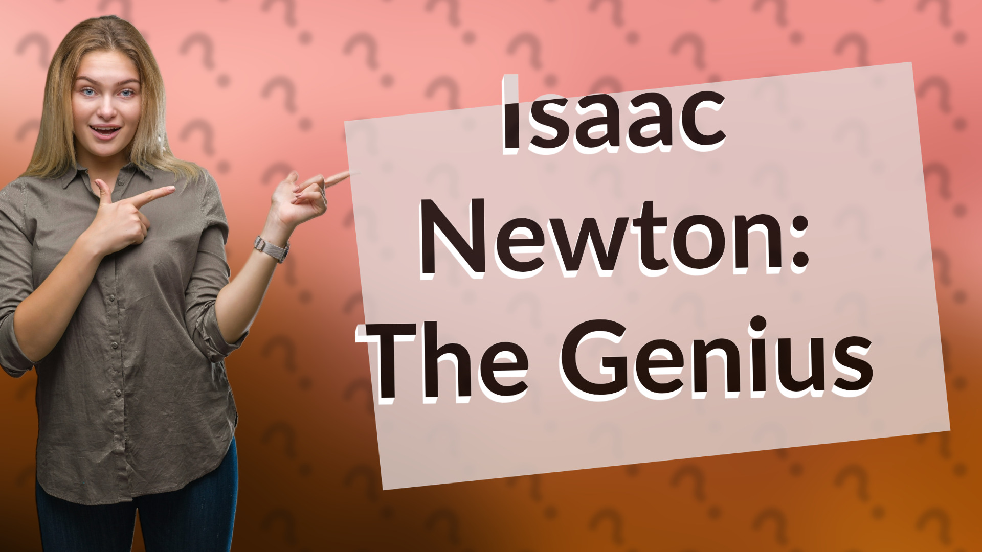 Isaac Newton: The Genius