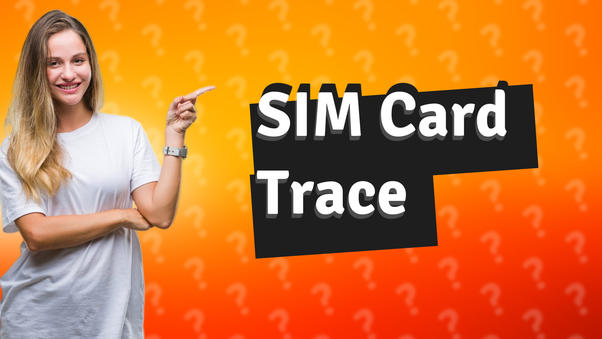 SIM Card Trace