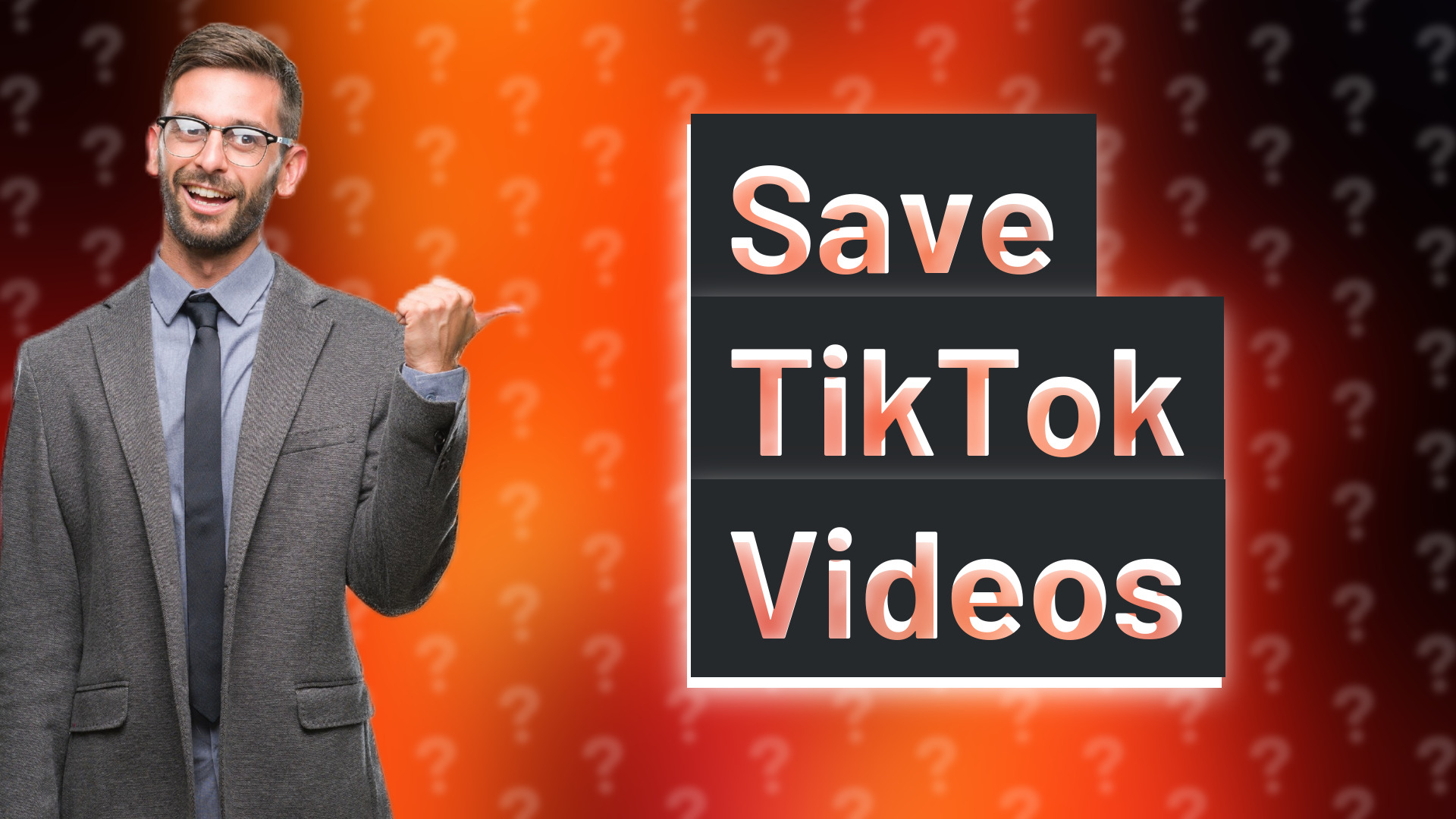 Save TikTok Videos