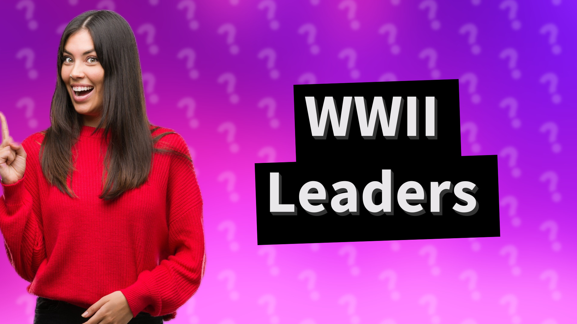 WWII Leaders