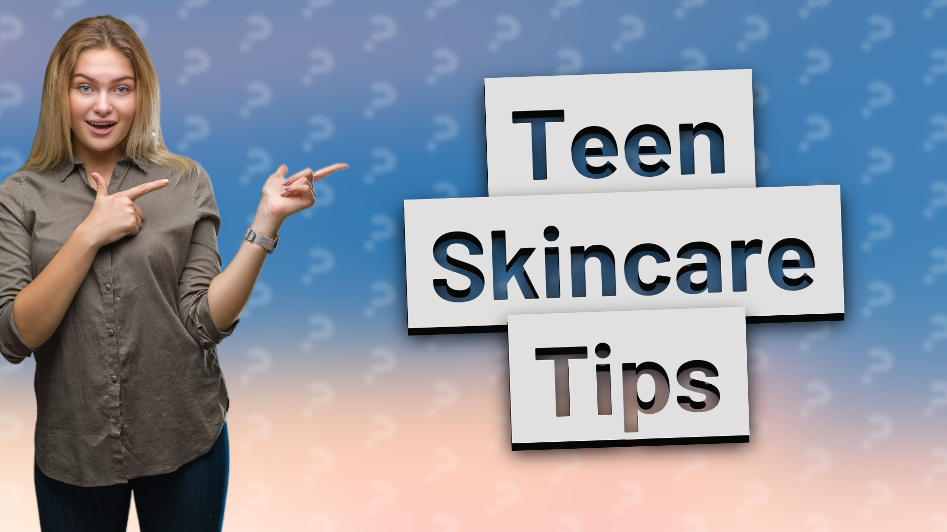 Teen Skincare Tips