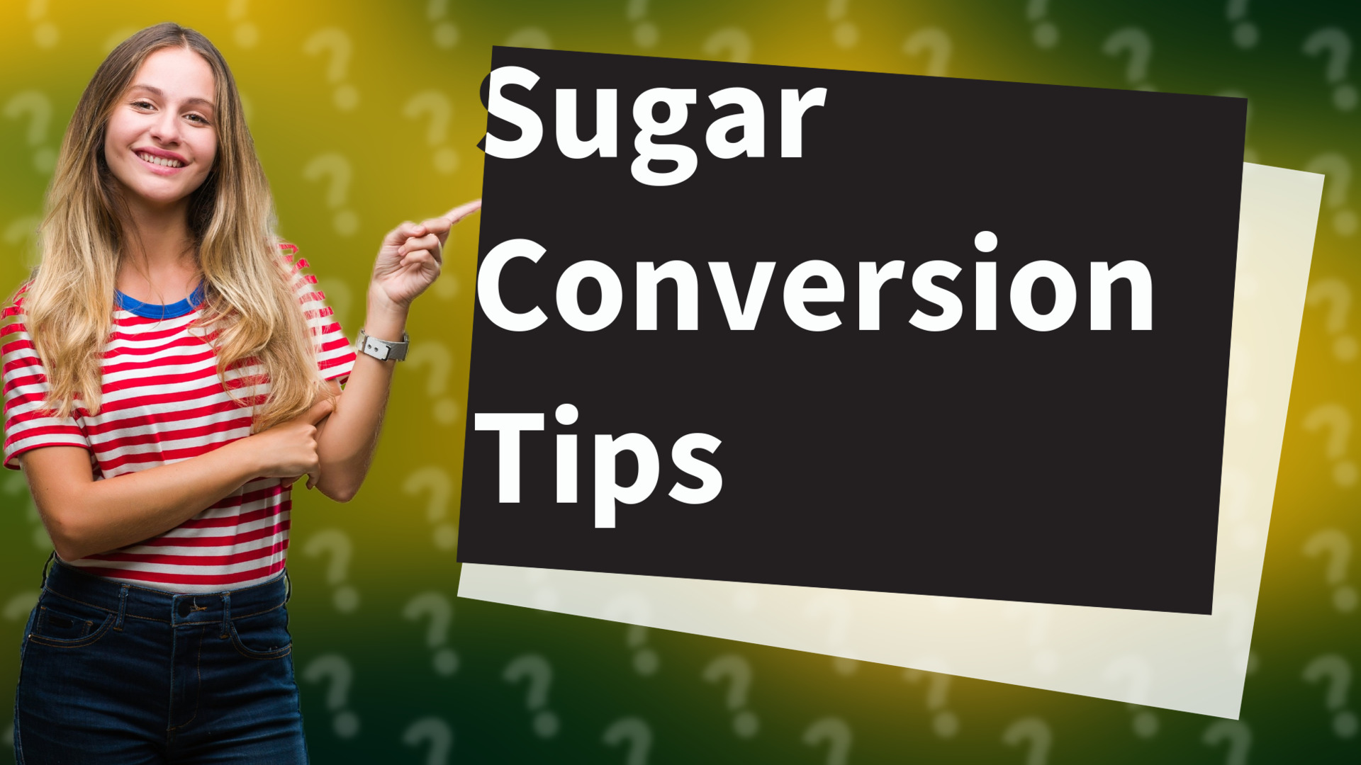 Sugar Conversion Tips