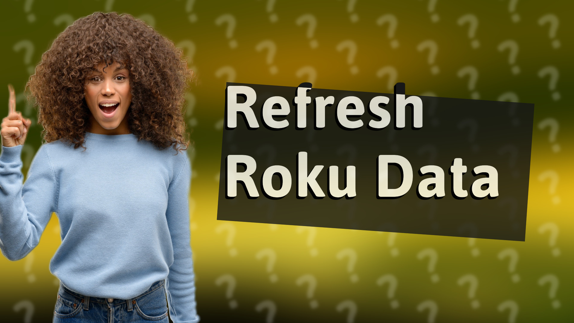 Refresh Roku Data