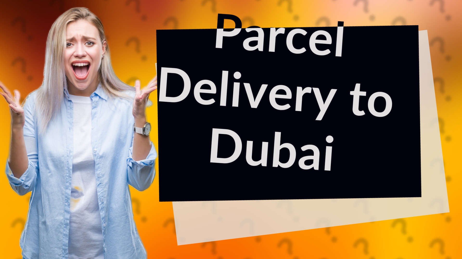 Parcel Delivery to Dubai