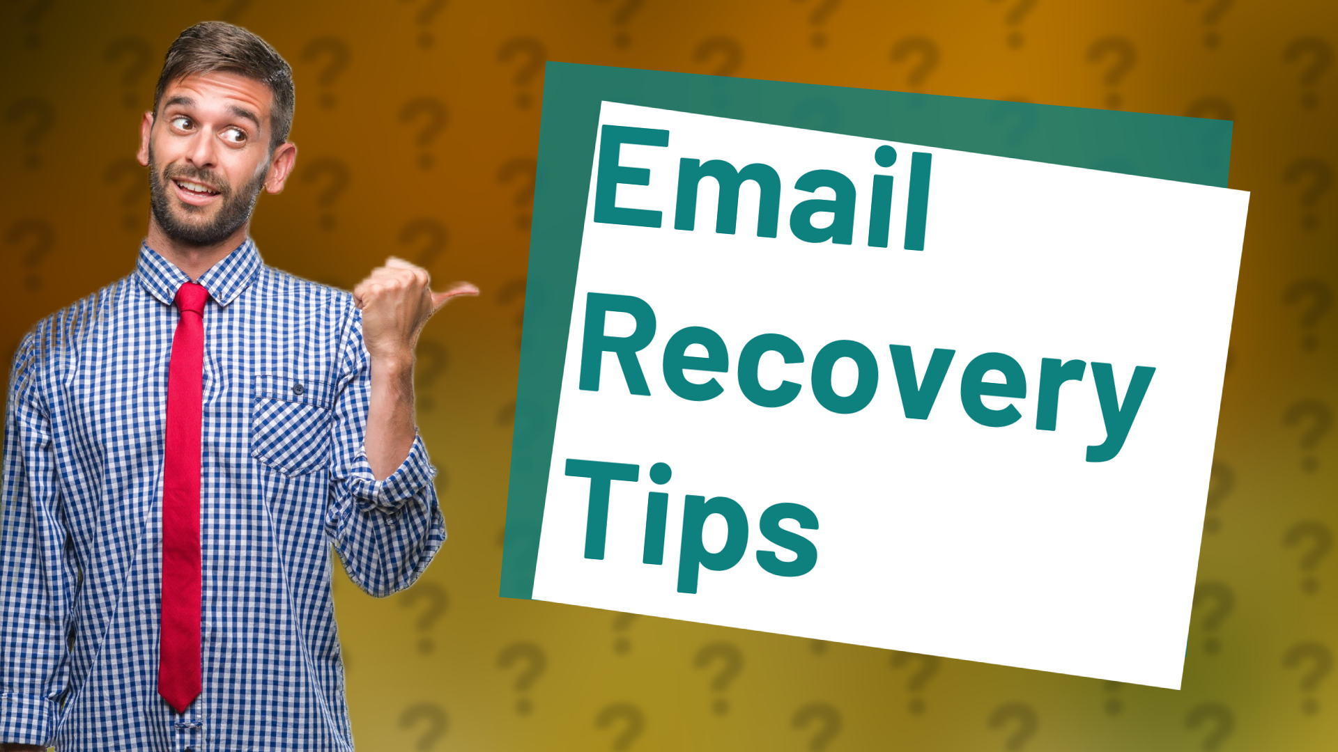 Email Recovery Tips