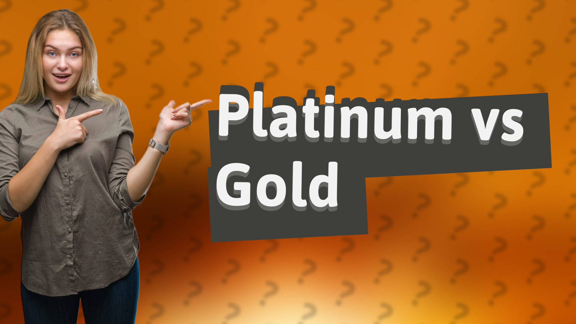 Platinum vs Gold