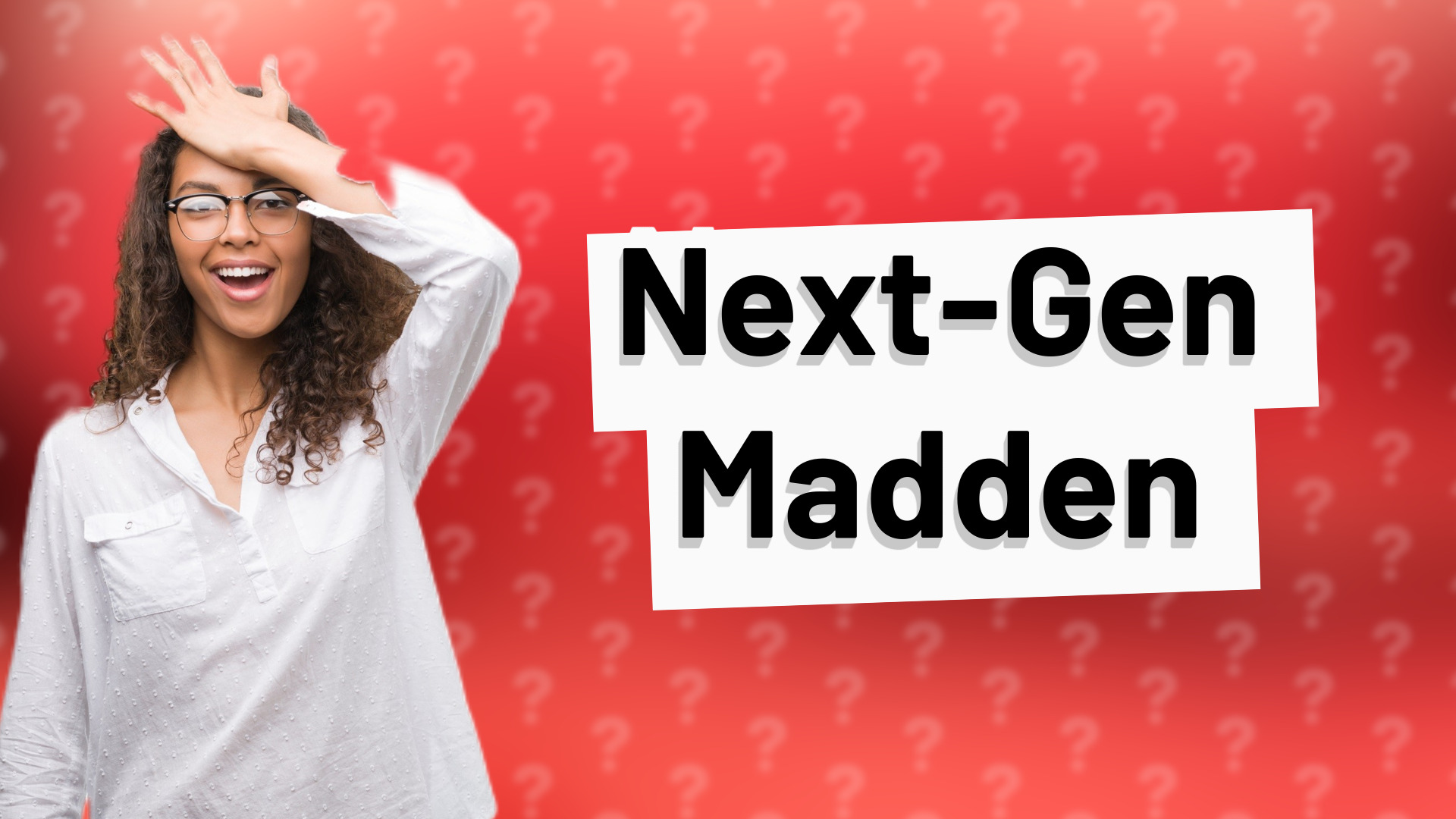 Next-Gen Madden