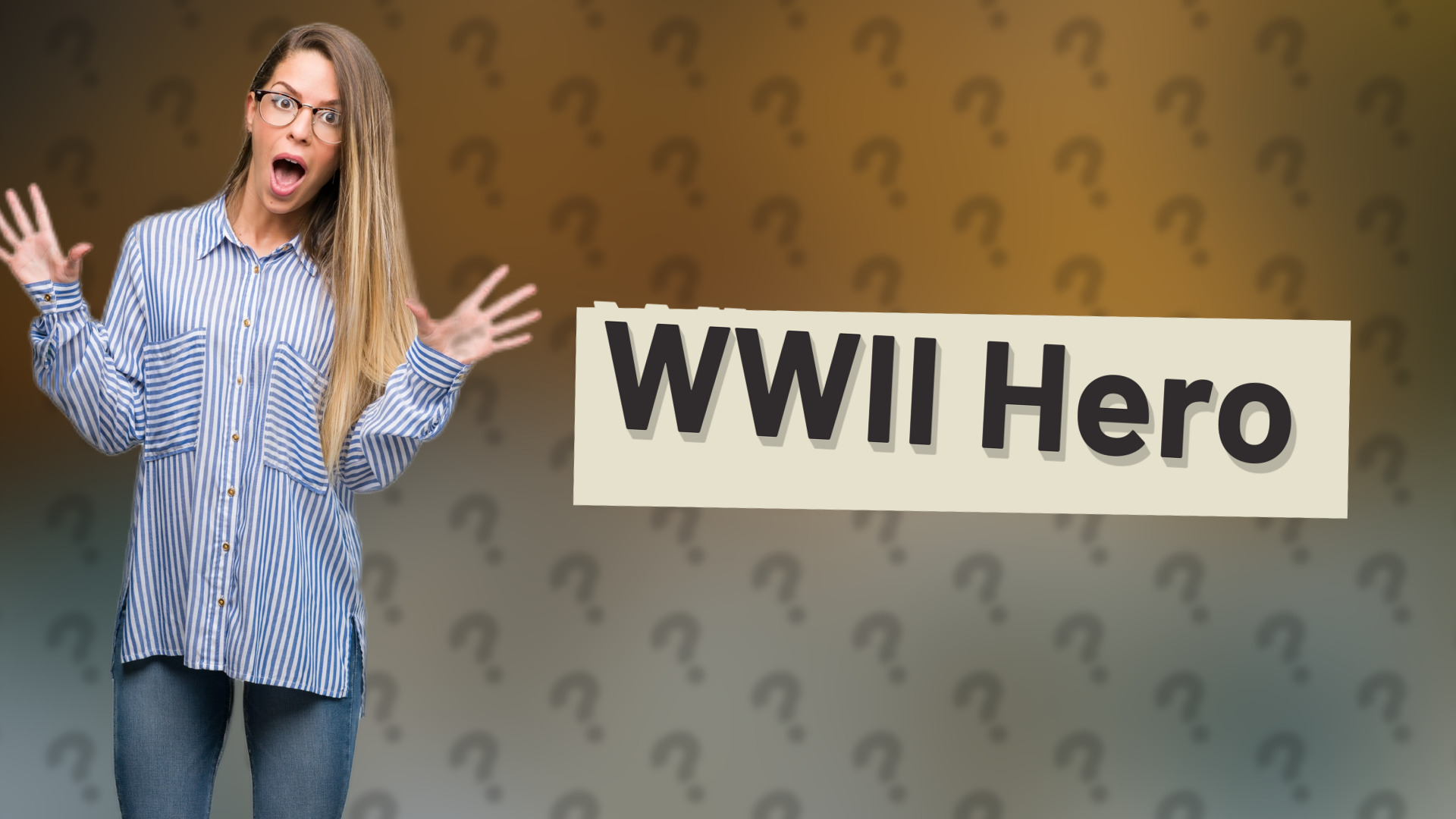WWII Hero