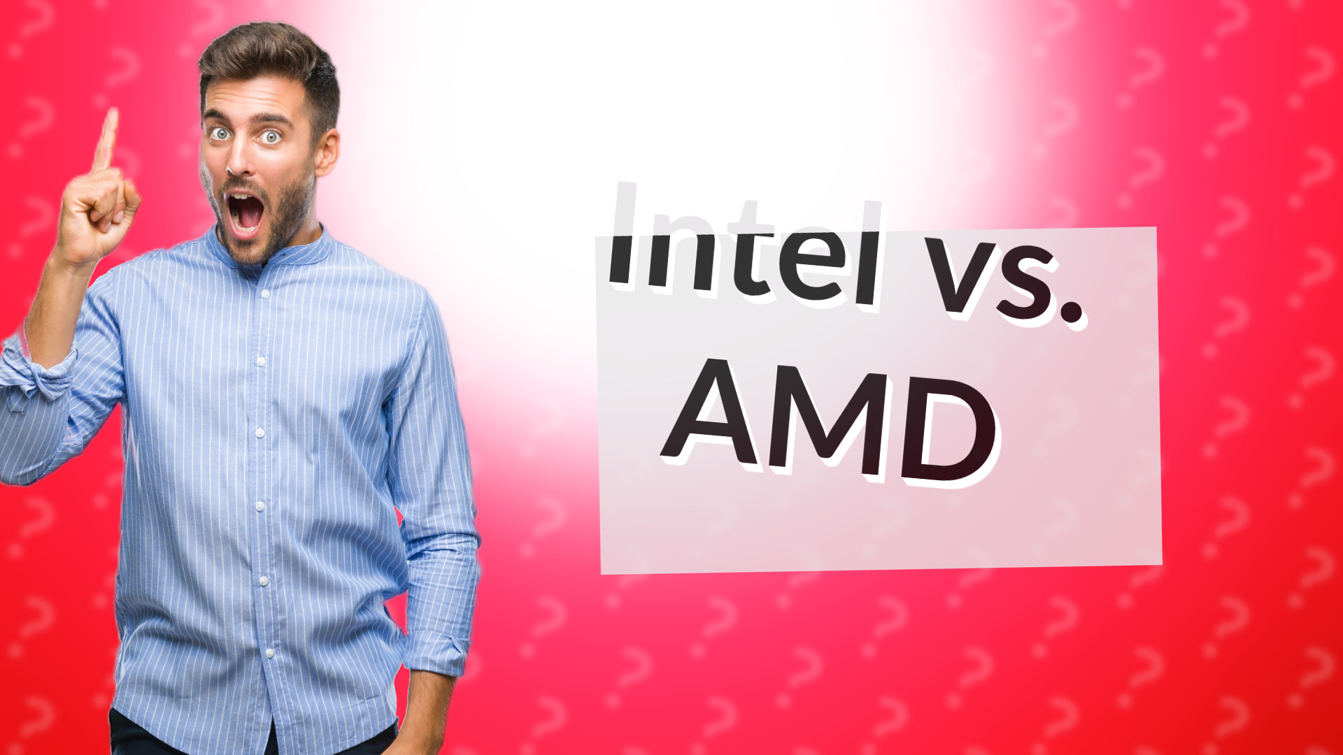 Intel vs. AMD