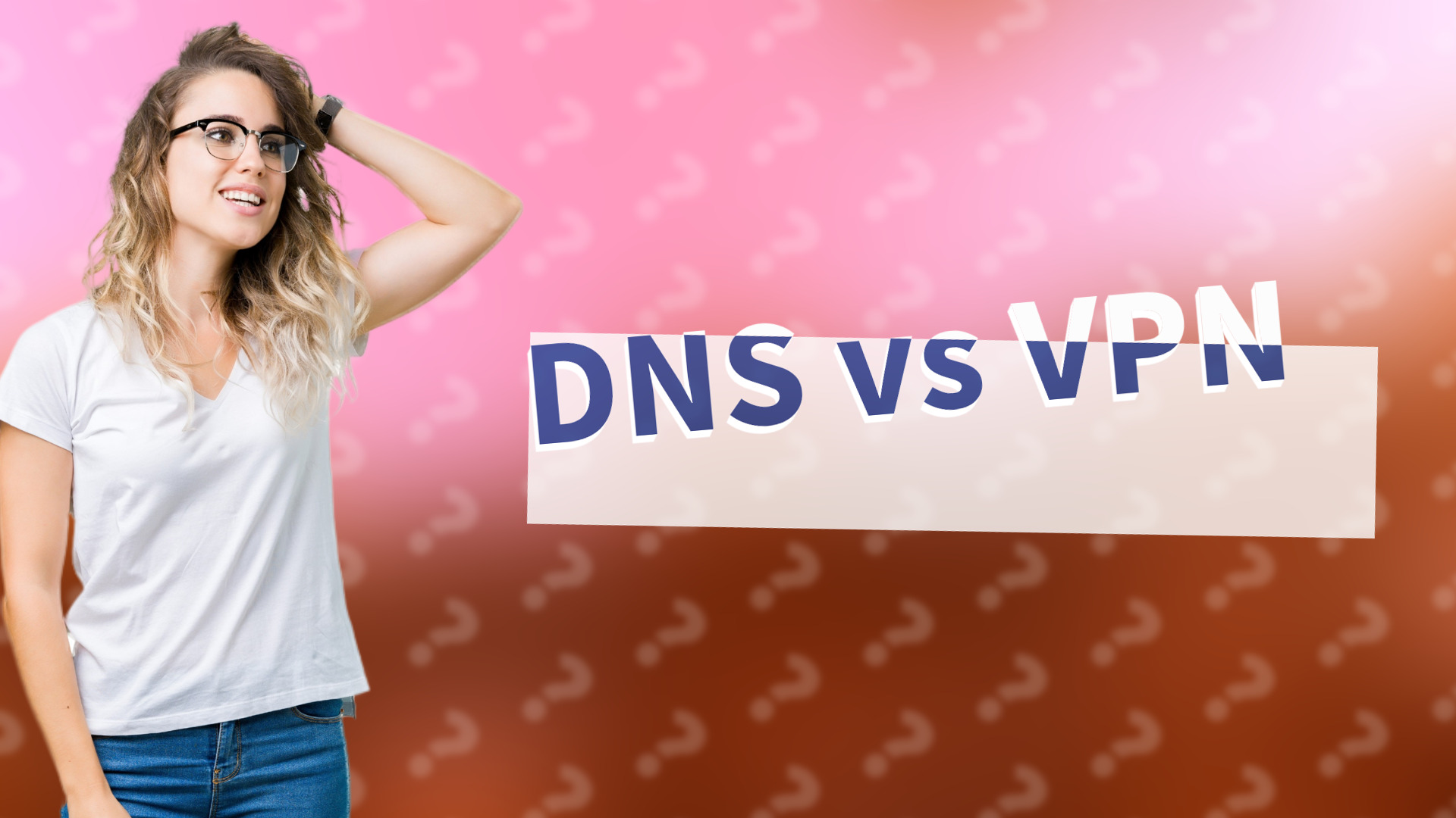 DNS vs VPN