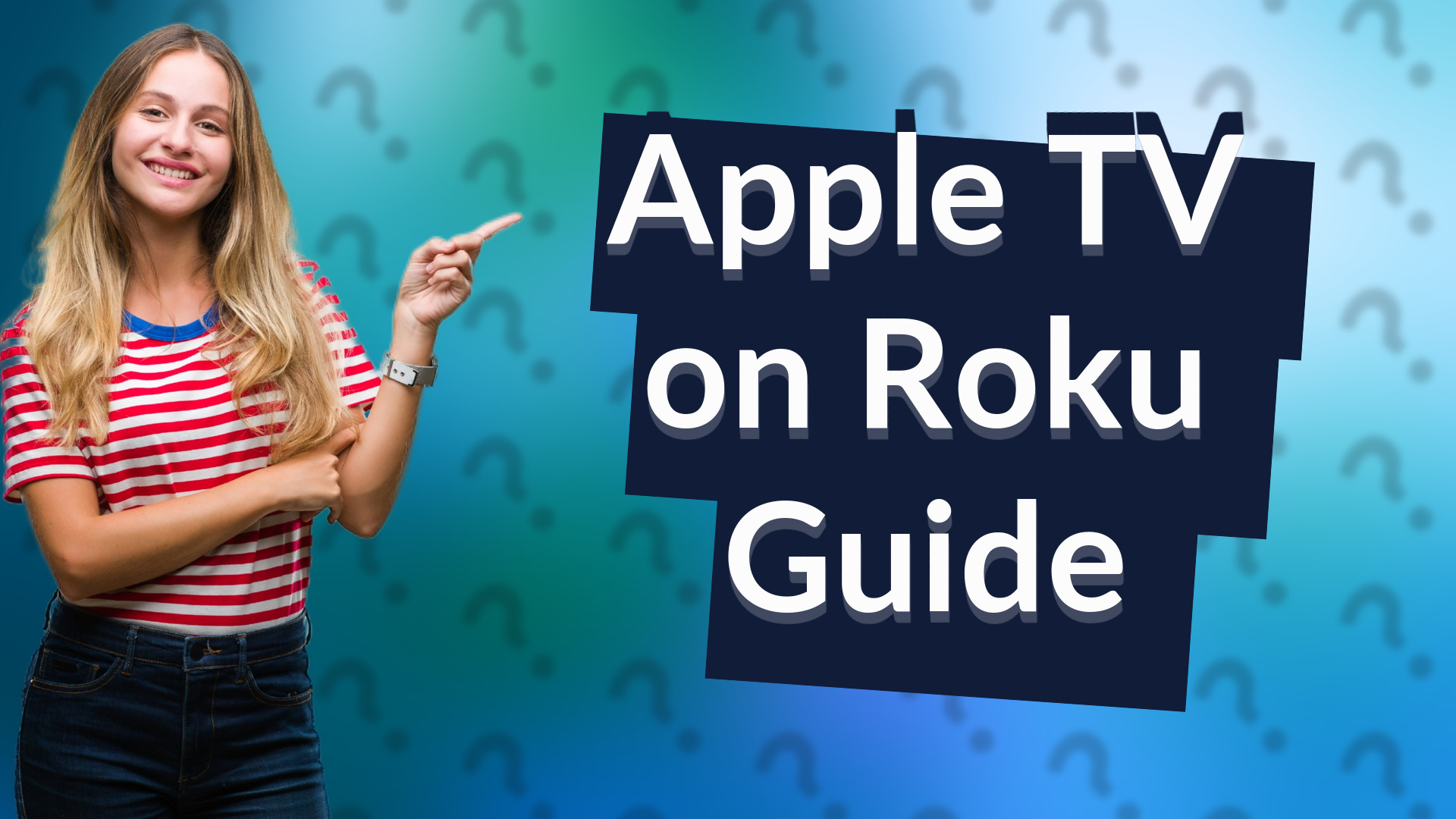 Apple TV on Roku Guide