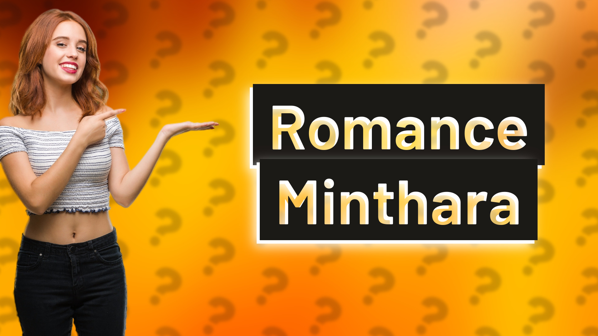 Romance Minthara