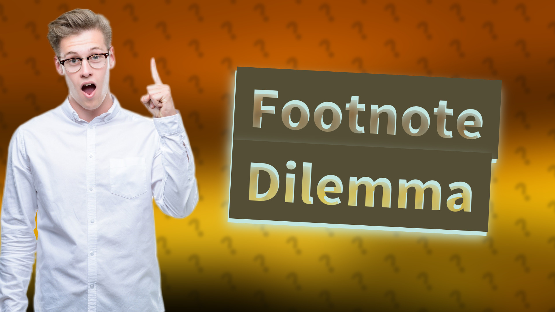 Footnote Dilemma