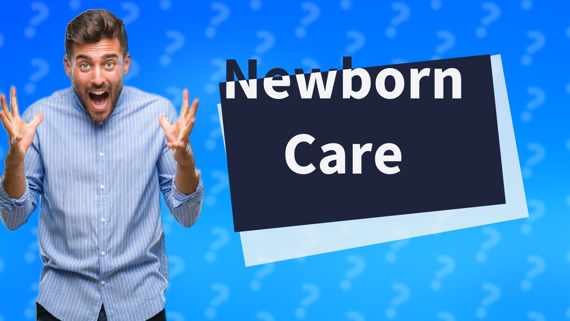 Newborn Care