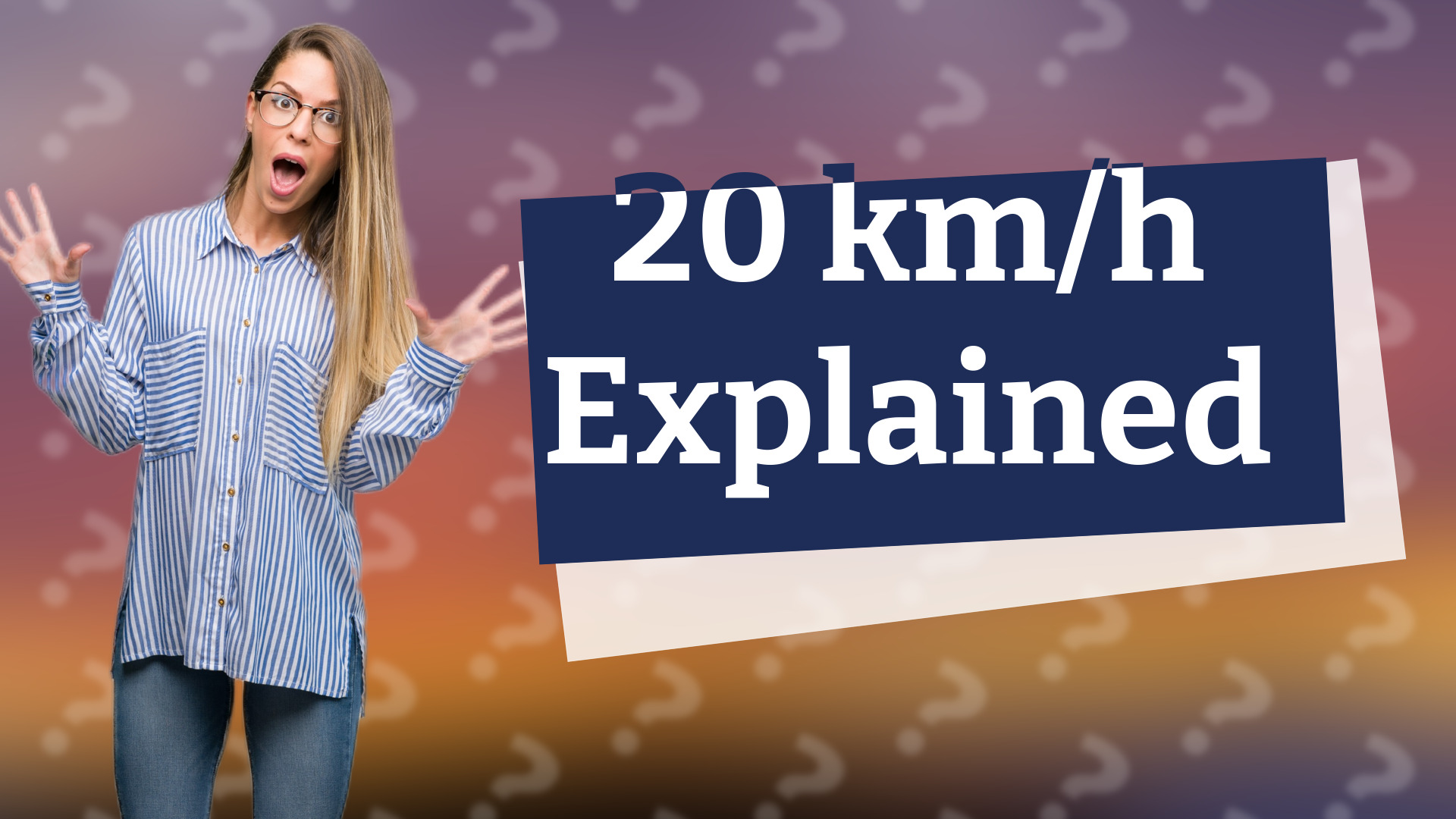 20 km/h Explained