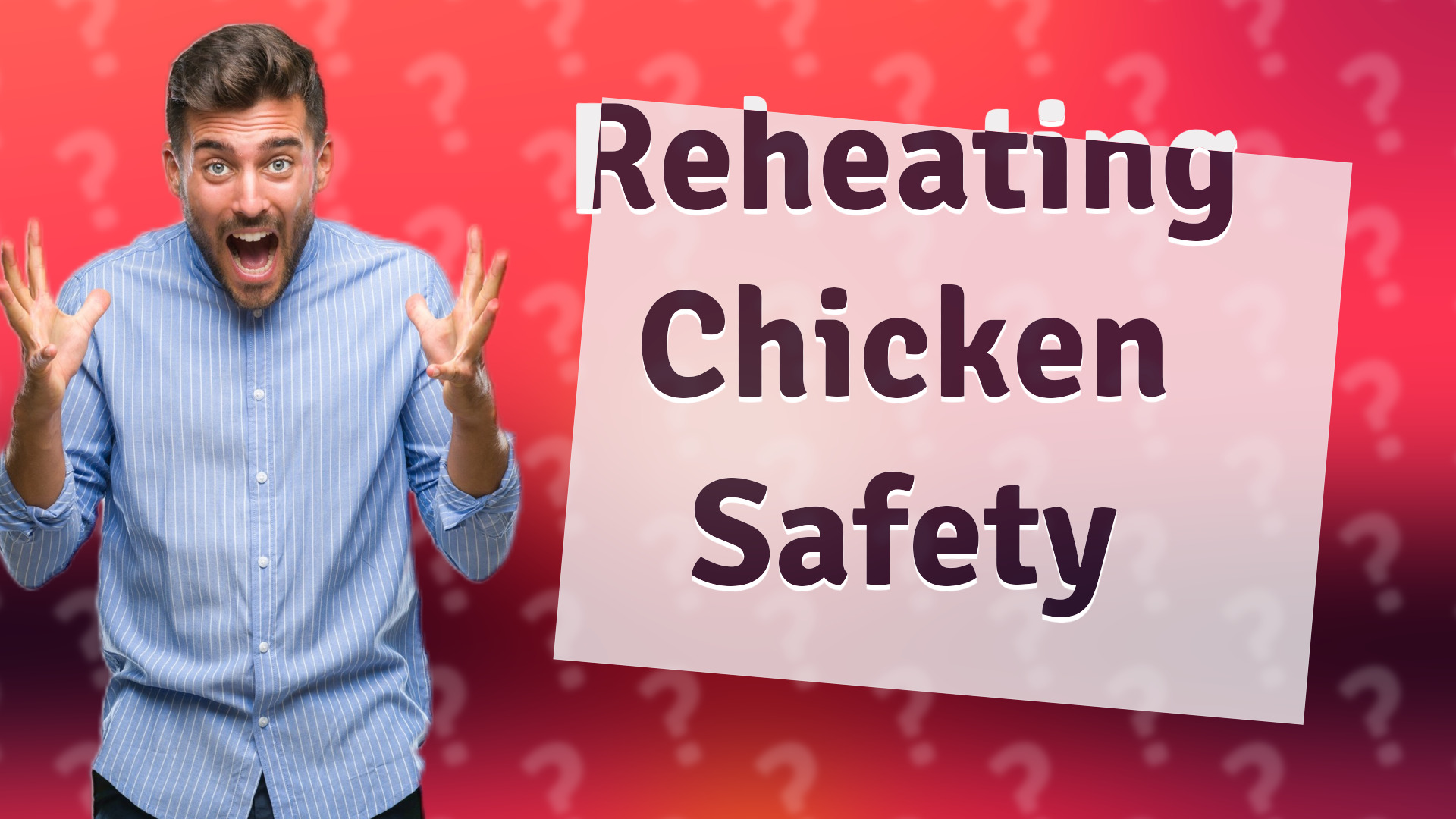 Reheating Chicken Safety