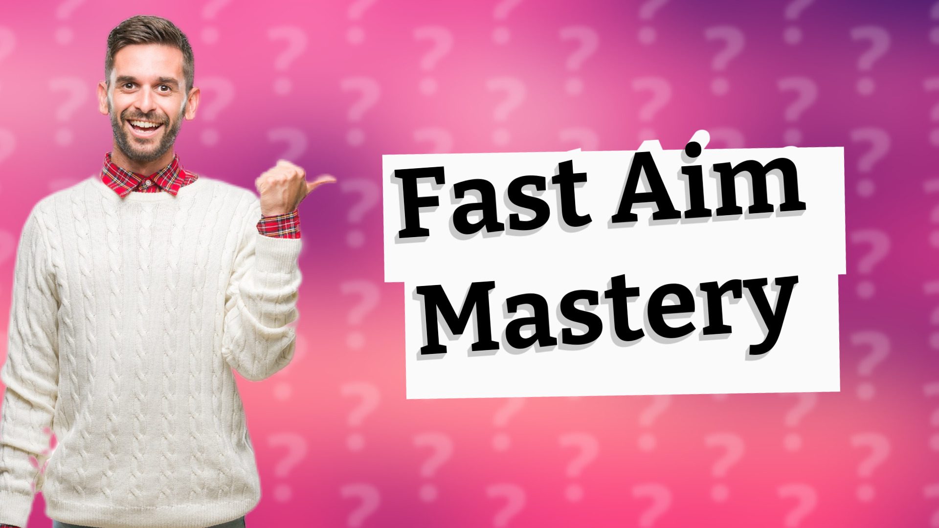 Fast Aim Mastery