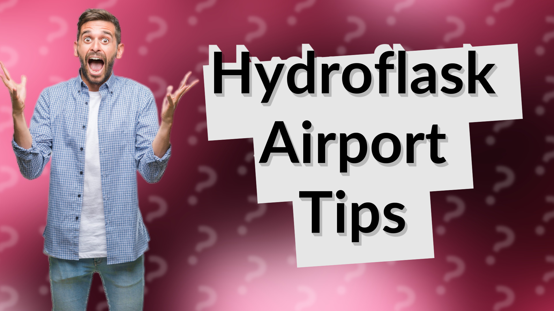 Hydroflask Airport Tips