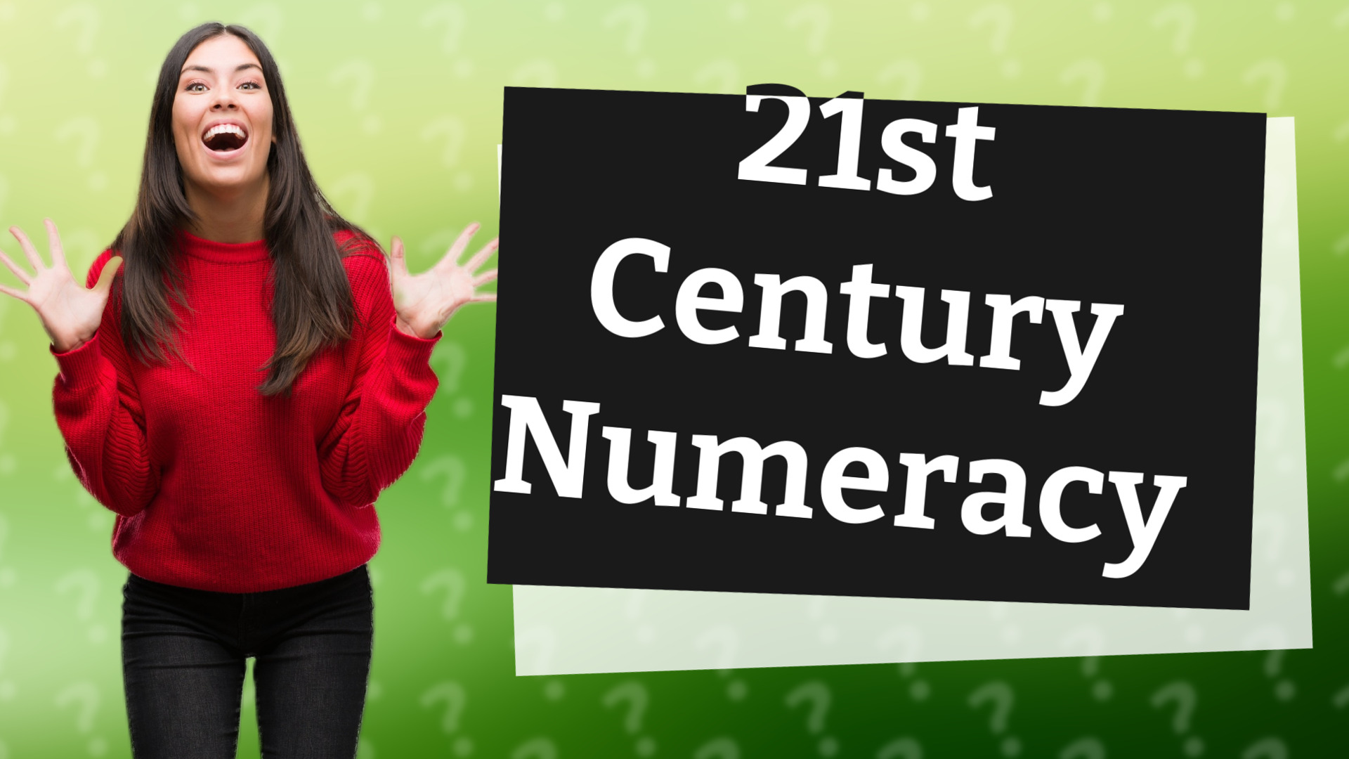 21st Century Numeracy