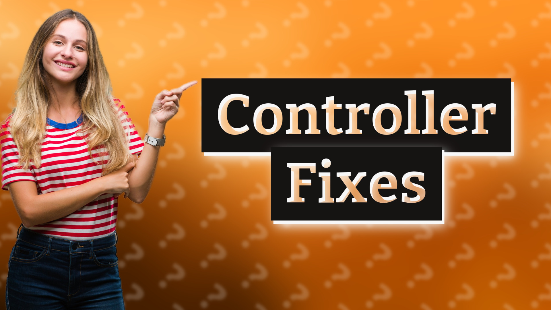 Controller Fixes