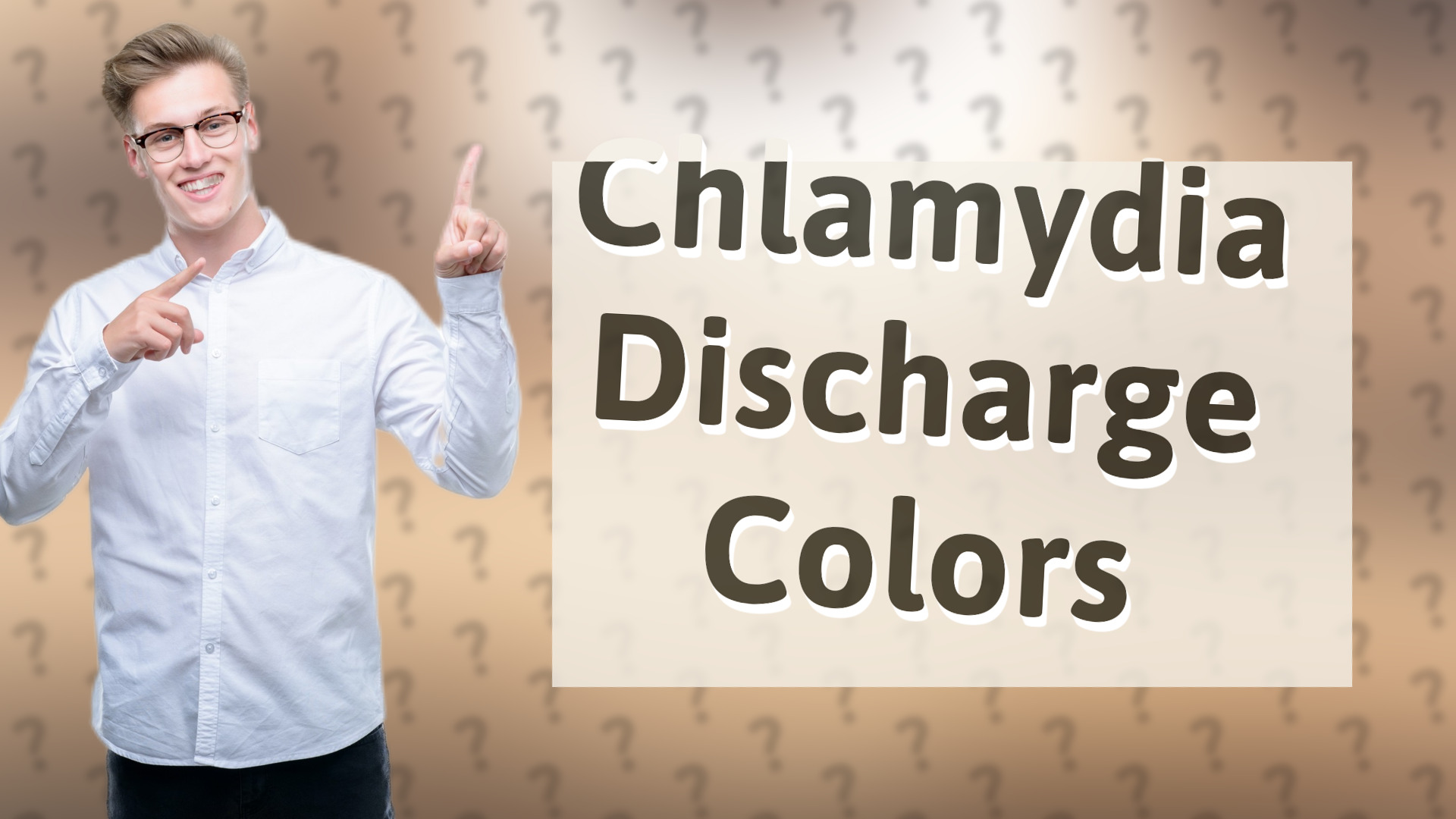 Chlamydia Discharge Colors